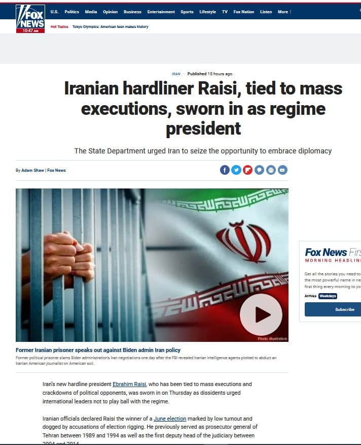 فاکس نیوز: رئیسی، ایرانی افراطی مرتبط با اعدام های دستجمعی، به عنوان رئیس جمهور رژیم سوگند یاد کرد